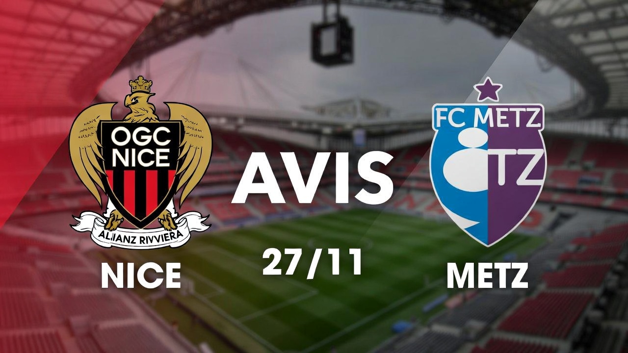 Avis Nice / Metz du 27/11 au Allianz Riviera